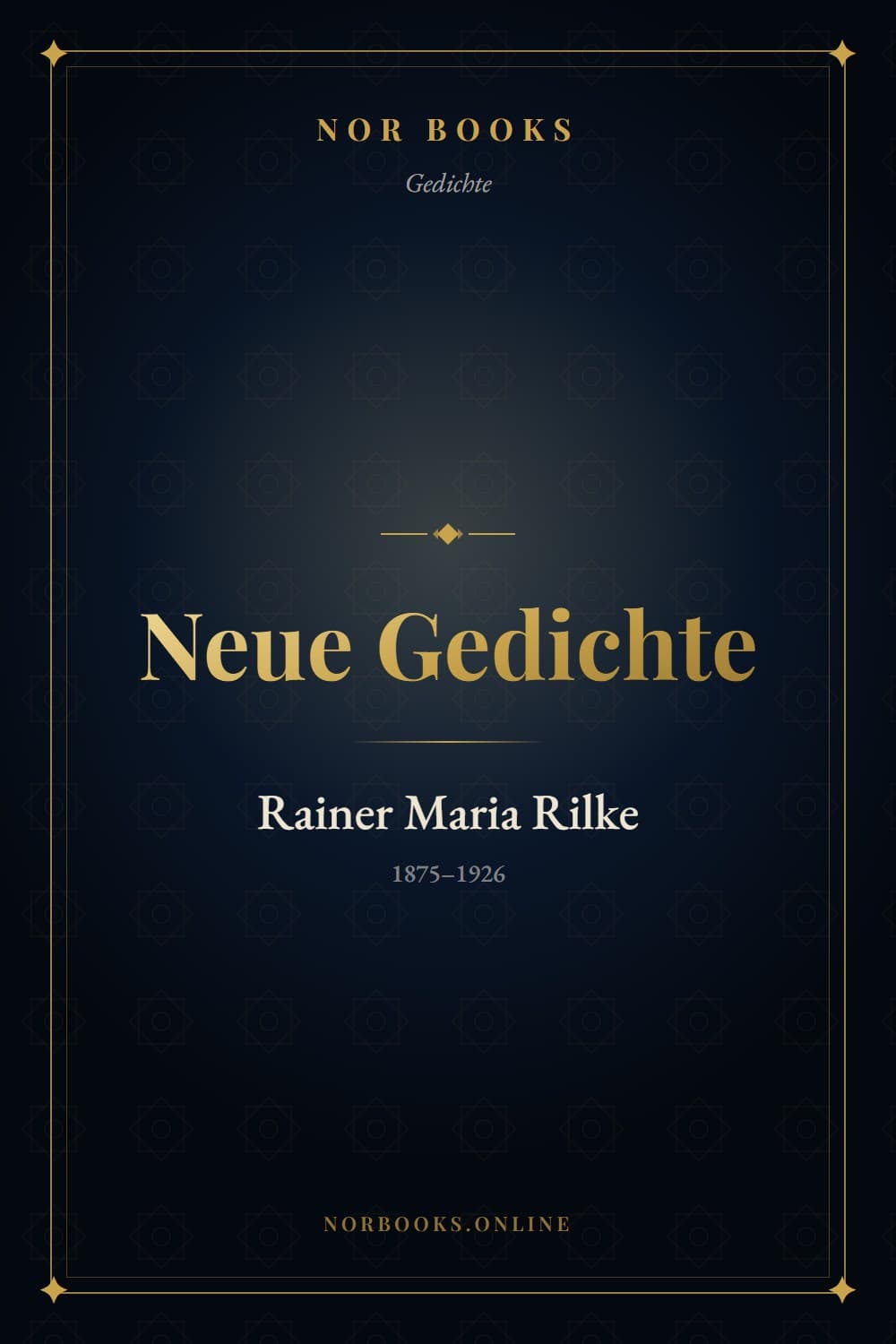 Neue Gedichte