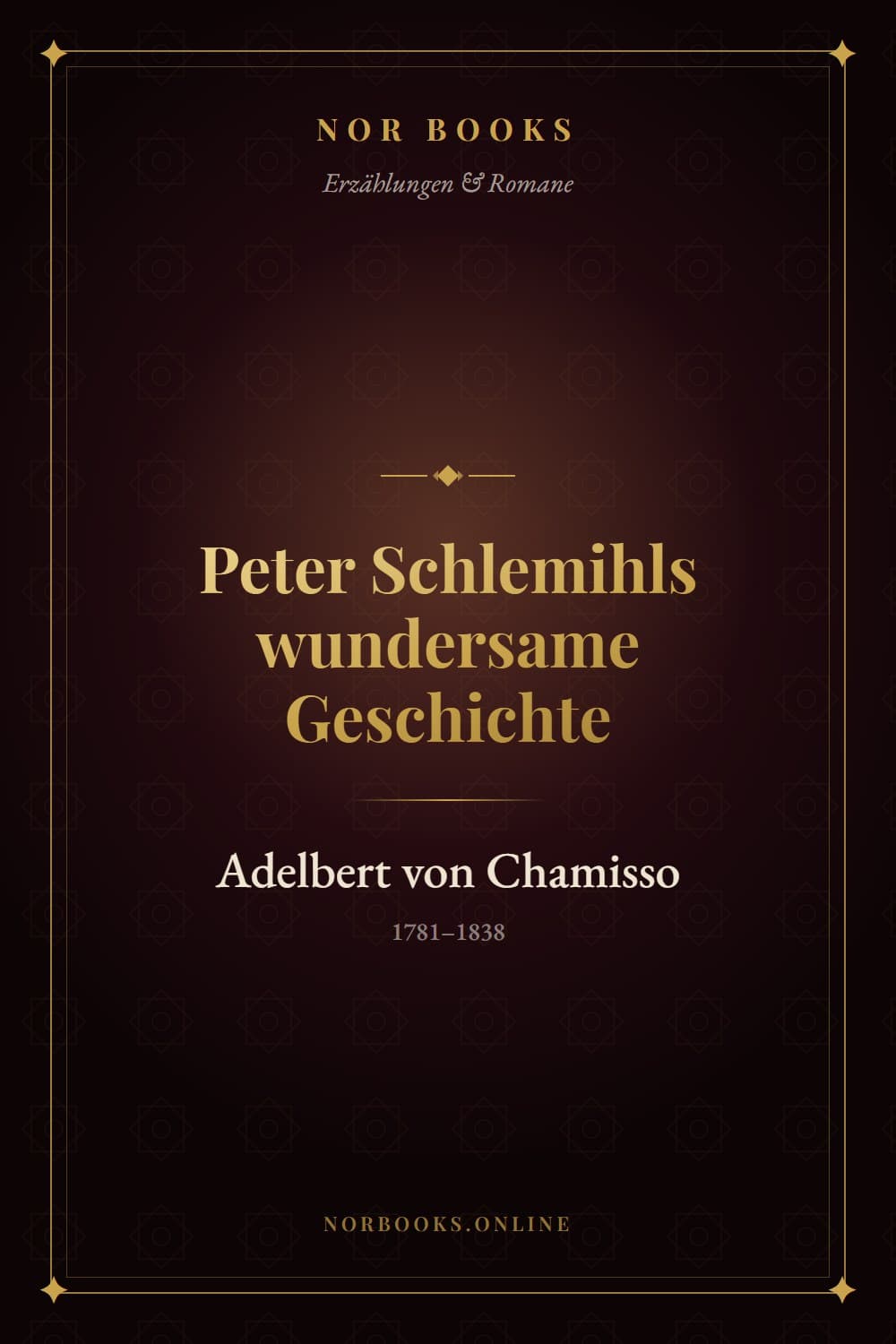 Peter Schlemihls wundersame Geschichte