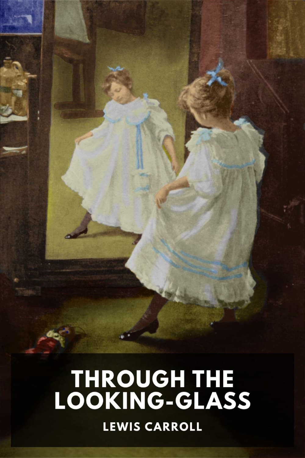 Through the Looking-Glass