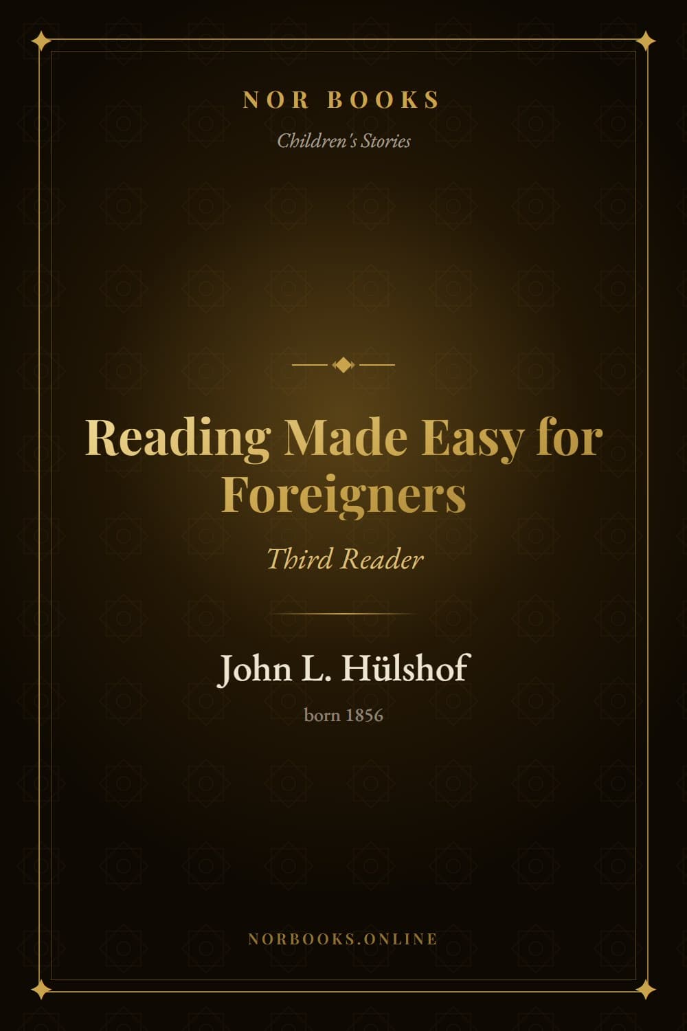Reading Made Easy for Foreigners (Third Reader)