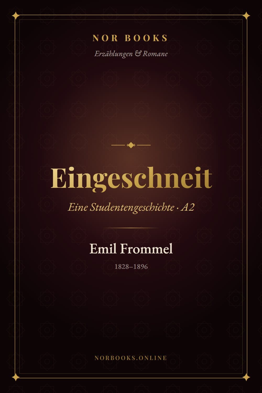 Eingeschneit: Eine Studentengeschichte