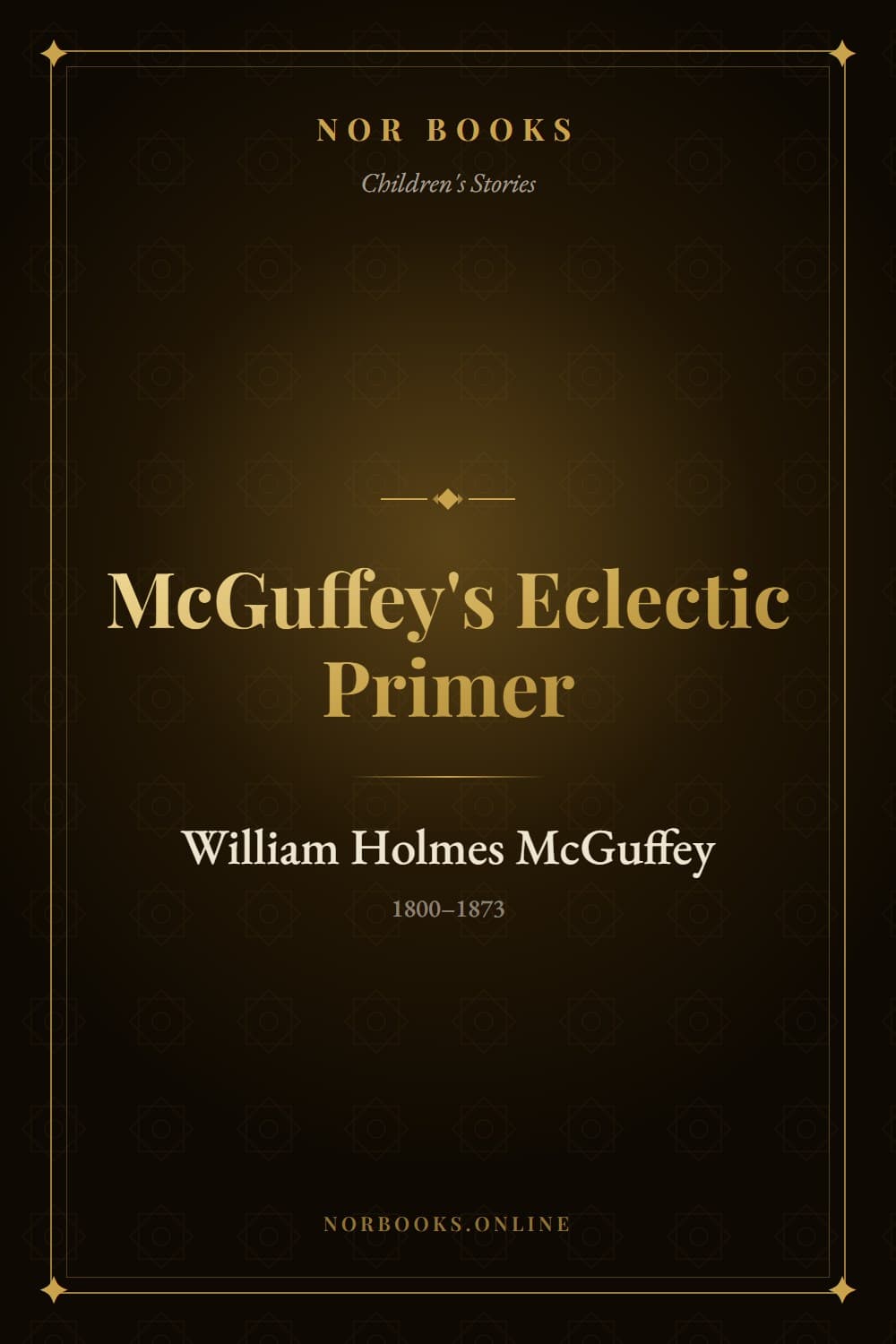 McGuffey's Eclectic Primer