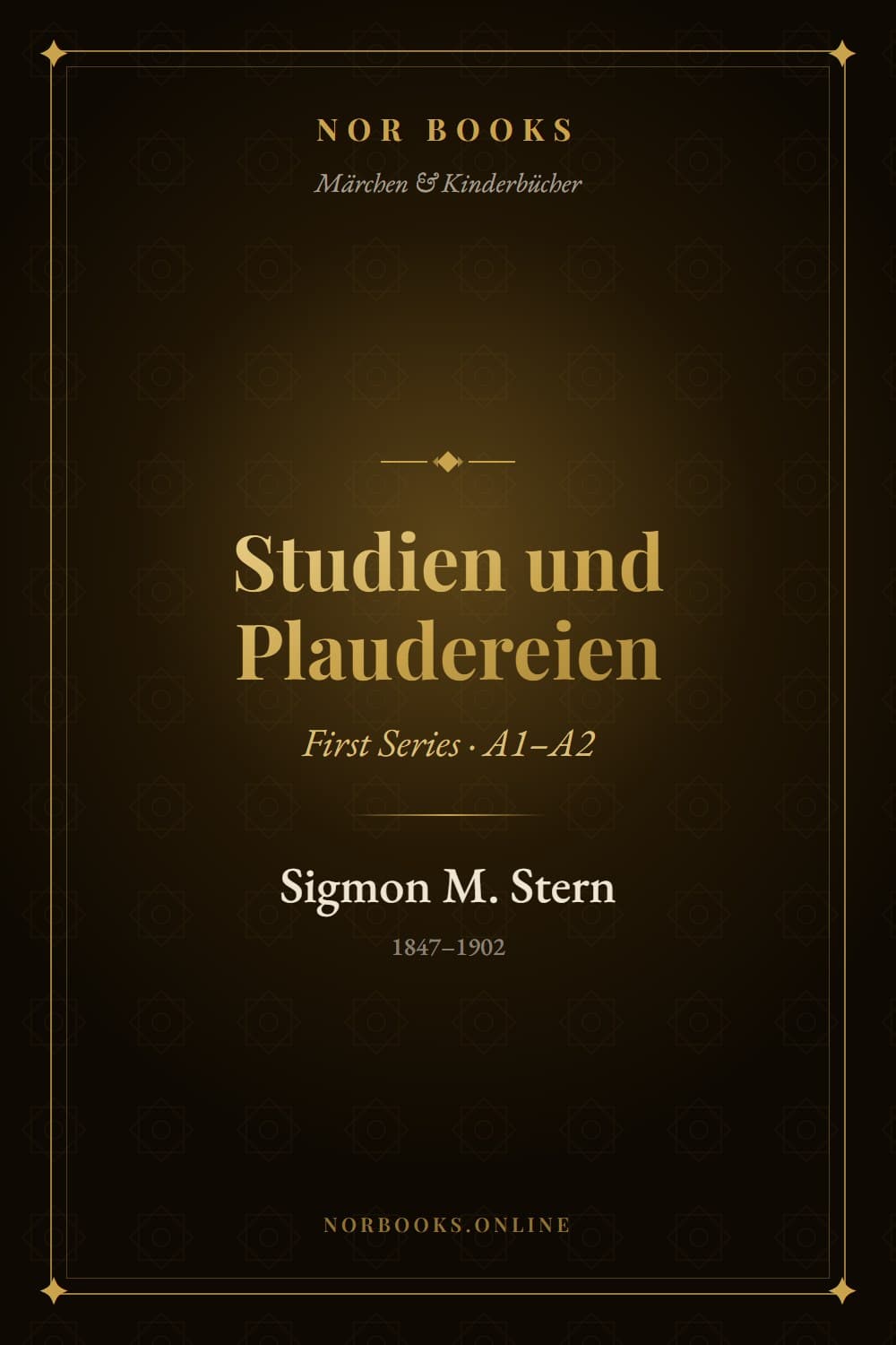 Studien und Plaudereien (First Series)