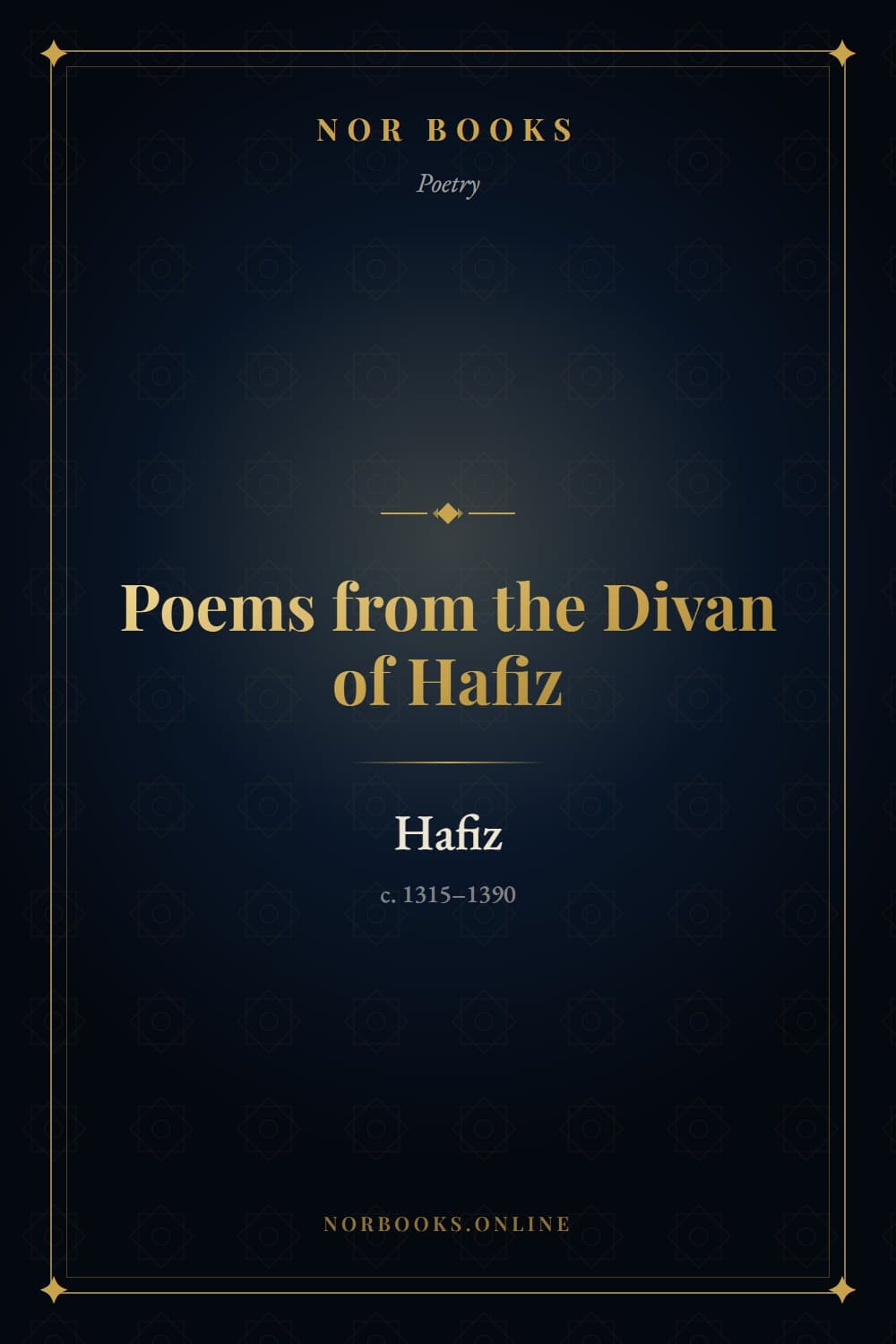 Poems from the Divan of Hafiz