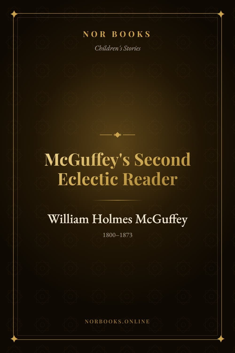 McGuffey's Second Eclectic Reader